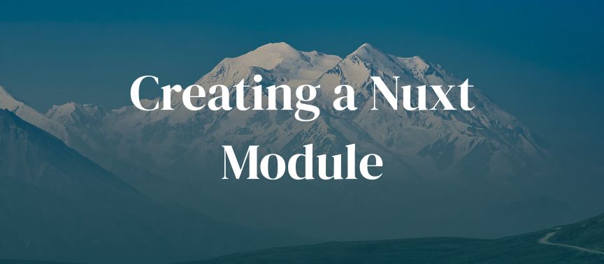 Creating a Nuxt Module